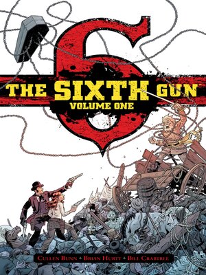 cover image of The Sixth Gun Volume 1 Deluxe Edition